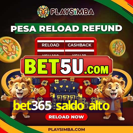 bet365 saldo alto